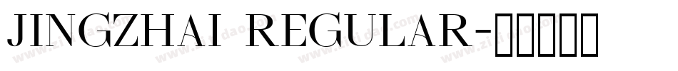 jingzhai Regular字体转换